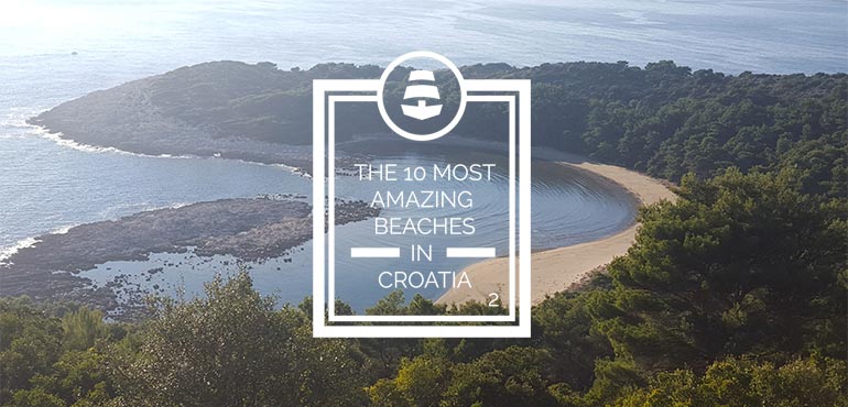 10 best Croatian beaches – the best spots to drop your anchor - Part 2 Yacht Charter Croatia